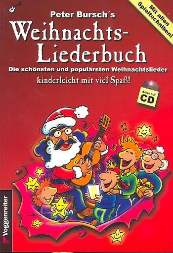 Peter Bursch‘s Weihnachtsliederbuch  ( CD) : für Gitarre mit Not